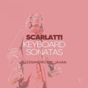Alessandro Deljavan - D. Scarlatti: Keyboard Sonatas, Vol. 7 (2023) [Hi-Res]
