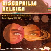 VA - Discophilia Belgica: Next​-​door​-​disco & Local Spacemusic from Belgium 1975​-​1987 [2CD] (2018) [CD Rip]