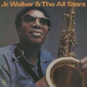 Jr. Walker & The All Stars - Jr. Walker & The All Stars (1974)