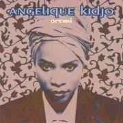 Angelique Kidjo - Oremi (1998)
