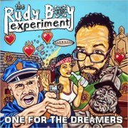 The Rudy Boy Experiment - One For The Dreamers (2020)