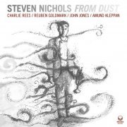 Steven Nichols - From Dust (2024) [Hi-Res]