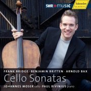Johannes Moser & Paul Rivinius - Bridge, Britten & Bax: Cello Sonatas (2010)