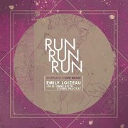 Emily Loizeau - Run Run Run (Hommage à Lou Reed) (2020)