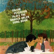 Oscar Peterson - Oscar Peterson Plays The Harold Arlen Song Book (1959/2015) [Hi-Res]