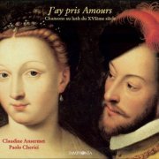 Claudine Ansermet, Paolo Cherici - Amours: Chansons Au Luth Du XVIème Siècle (1999)