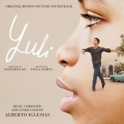 Alberto Iglesias - Yuli (Original Motion Picture Soundtrack) (2019) [Hi-Res]