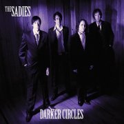 The Sadies - Darker Circles (2010)