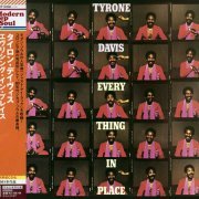 Tyrone Davis - Everything In Place (2014)