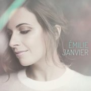 Émilie Janvier - Émilie Janvier (2016) [Hi-Res]