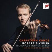 Christoph Koncz - Mozart's Violin - The Complete Violin Concertos (2020) [HI-Res]