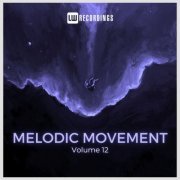 VA - Melodic Movement, Vol. 12 (2024) FLAC