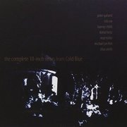 VA - The Complete 10-Inch Series from Cold Blue (2003)