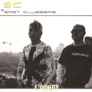 East Clubbers - E Quality (2004) CD-Rip