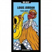 Louis Jordan - BD Music Presents: Louis Jordan (2CD) (2005) FLAC