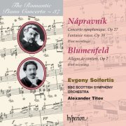 Evgeny Soifertis, BBC Scottish Symphony Orchestra, Alexander Titov - Nápravník & Blumenfeld: Works for Piano & Orchestra (Hyperion Romantic Piano Concerto 37) (2005)