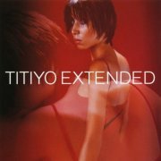 Titiyo - Extended (1997)