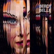 Beady Belle - Nothing but the Truth (2022) [Hi-Res]