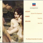 The Melos Ensemble Of London - Mozart: Clarinet Trio; Weber: Flute Trio; Brahms: Horn Trio (2013)