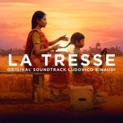 Ludovico Einaudi - La Tresse (Original Motion Picture Soundtrack) (2024) [Hi-Res]
