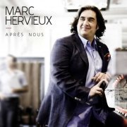 Marc Hervieux - Après nous (2009)