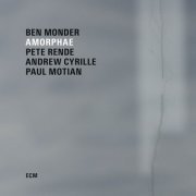 Ben Monder, Pete Rende, Andrew Cyrille, Paul Motian - Amorphae (2015) CD-Rip