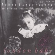 Serge Lazarevitch - London Baby (1990)