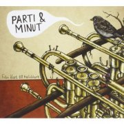 Parti & Minut - Från klart till halvklart (2011)