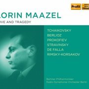 Lorin Maazel, Berliner Philharmoniker, Radio-Symphonie-Orchester Berlin - Lorin Maazel: Love and Tragedy (2019)