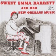 Sweet Emma Barrett - Sweet Emma Barrett and Her New Orleans Music (1993)