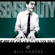Bill Cantos - Sensibility (album) (2023)