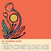 El Camino Acid - Stay Mine (2020)