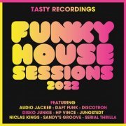 VA - Funky House Sessions 2022