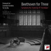 Yo-Yo Ma, Leonidas Kavakos & Emanuel Ax - Beethoven for Three: Symphony No. 4 and Op. 97 "Archduke" (2024) [Hi-Res]