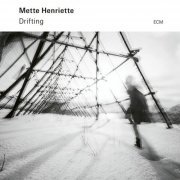 Mette Henriette - Drifting (2023) [Hi-Res]
