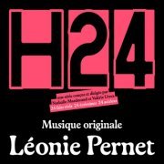 Leonie Pernet - H24 (Bande originale de la série Arte) (2021)