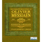 Colin Andrews - Messiaen: The Complete Organ Works (2016)