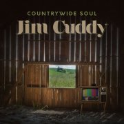 Jim Cuddy - Countrywide Soul (2019) [Hi-Res]