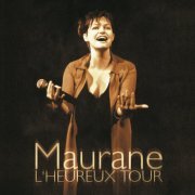 Maurane - L'Heureux Tour (2004)