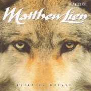 Matthew Lien - Bleeding Wolves (Reissue 2005) [SACD]