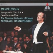 Nikolaus Harnoncourt - Mendelssohn: Symphonies Nos. 3 & 4 (1992)