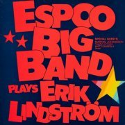 Espoo Big Band - Plays Erik Lindström (1987)