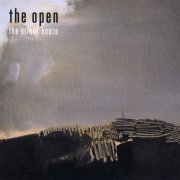 The Open - The Silent Hours (2004)