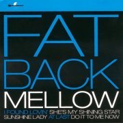 Fatback - Mellow (2011)