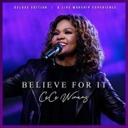CeCe Winans - Believe For It (Deluxe Edition) (2022)