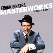 Frank Sinatra - Masterworks: The 1954-1961 Albums (Box Set 9 CD) (2014)