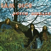 Sam Dice - Dutch Disease (1978)