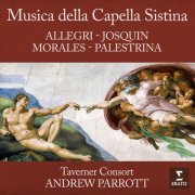 Andrew Parrott - Musica della Capella Sistina: Allegri, Josquin, Palestrina & Morales (1987/2021)