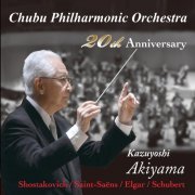 Chubu Philharmonic Orchestra & Kazuyoshi Akiyama - Chubu Philharmonic Orchestra 20th Anniversary Concert (Live) (2022) [Hi-Res]