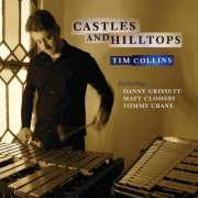 Tim Collins - Castles and Hilltops (2014)